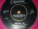 EX- UK CAPITOL 45 - BRIAN WILSON - CAROLINE, NO - BEACH BOYS
