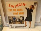 Tony Coe Quintet Swingin' Till the Girls Come Home original vinyl/LP Jazz