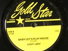 SLEEPY LABEEF: baby let's play house / don't make me go GOLD STAR 7