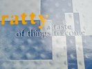RATTY/ A taste of things to come e.p/hardcore/jungle/ Formation/vgc++