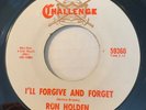 NORTHERN SOUL Ron Holden I'LL FORGIVE AND FORGET Challenge 45 rare EX