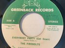 NORTHERN SOUL FUNK The Firebolts EVERYBODY PARTY (GET DOWN) Greenback 45 rare EX