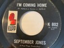 NORTHERN SOUL September Jones I'M COMING HOME Kapp 45 rare Canadian pressing