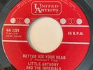NORTHERN SOUL Little Anthony & The Imperials BETTER USE YOUR HEAD UA 45 Canadian