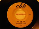 Hollywood Flames 45 Ebb 153 Just for You / I'll be Seeing You
