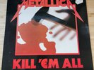 Metallica - Kill 'Em All - Vinyl LP - 1983 France
