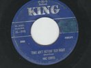 ROCKABILLY - MAC CURTIS - THAT AINT NOTHIN' BUT RIGHT  - HEAR -1956 KING