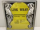 LINK WRAY RECORD FACTORY Yesterday Today 12