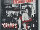 The Cramps - Real Men’s Guts Vs The Smell of Female Vol 1