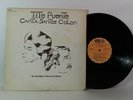 TITO PUENTE CANTA: SANTOS COLON - NO HAY MEJOR\THERE IS NO BETTER GATEFOLD VINYL
