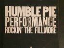Humble Pie performance Rockin the Fillmore double vinyl - 1st press