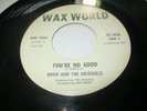 Rosie And The Originals, You're No Good, Northern Soul Record 45 Wax World VG
