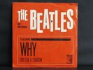 THE BEATLES, WHY CRY FOR A SHADOW - 7