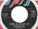 Otis Clay - Trying To Live My Life Without You / Let Me Be The One (7