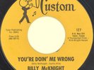 BILLY McKNIGHT “You’re Doin’ Me Wrong” CUSTOM
