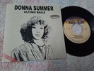 DONNA SUMMER ULTIMO BAILE mexico single 7 single promo mexican POLYGRAM