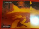 SLOWDIVE JUST FOR A DAY VINYL LP 1ST PRESS CREATION UK 1991 CRE LP 094