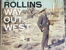 SONNY ROLLINS “WAY OUT WEST” **RARE JAZZ CONTEMPORARY** LP