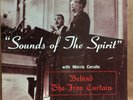 Morris Cerullo Sounds of The Spirit Behind The Iron Curtain RARE USSR Christian