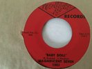 1961 THE MAGNIFICENT SEVEN Baby Doll/ Ooh-Poo-Pah-Doo 45