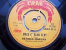 DERRICK MORGAN MAKE IT TAND DEAY UK CRAB VINYL IS IN VG++ CONDITION