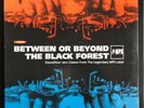 Between or Beyond The Black Forest, Dancefloor Jazz Classics / MPS Label Vinyl