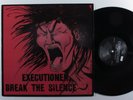 EXECUTIONER Break The Silence NEW RENAISSANCE LP NM with lyric sheet insert ^