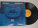 LP / Jim Hall / Concierto / 1975 / Gatefold CTI-6060 / Desmond / Chet Baker etc