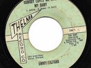 Soul 45 JIMMY GILFORD Nobody Loves Me Like My Baby THELMA Northern Detroit HEAR