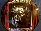 Samael – Ceremony Of Opposites Century Media – 77067-1 	Vinyl, LP, Picture Disc
