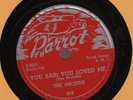 Orig THE ORCHIDS I Can't Refuse / You Said You Loved Me 78 Parrot Doo Wop R&B EX