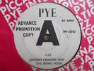 EX UK DEMO PYE 45 - JOHNNY SANDON AND THE REMO FOUR - 