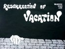 Vacation-Resurrection Of Vacation-'71 Belgian heavy blues rock trio-NEW LP
