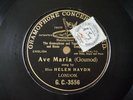Helen Haydn Contralto Gounod Ave Maria 78 RPM Single Side G&T G.C.-3556