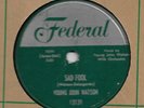 Young John Watson 78RPM - Motor Head Baby / Sad Fool - Federal 12131 (V/V+)