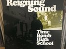 Time Bomb High School by Reigning Sound (Vinyl LP, 2002, In The Red Recordings)