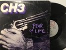 CH3 – Fear Of Life LP 1982 Posh Boy – PBS 128 VG/VG