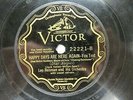 Leo Reisman & Orch. - VICTOR 2221 - Happy Days are Here Again & Lucky Me