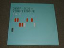Deep Dish ‎– Yoshiesque Two. 5xLP BOX SET      2001    DEEP HOUSE