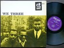 ROY HAYNES PHINEAS NEWBORN PAUL CHAMBERS We Three LP New Jazz NJLP 8210 RVG MONO