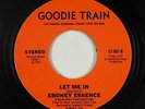 Crossover Soul 45 - Eboney Essence - Let Me In - Goodie Train - VG++ mp3