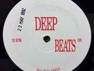 DEEP BEATS VOL. 1   1992  UNDERGROUND HOUSE  WHITE LABEL UK 12