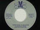Modern Soul Funk 45 - Master Plan Inc - Something To Be Done - Mundo - mp3 rare