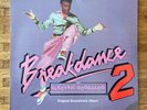Breakdance 2 Is Electric Boogaloo - LP Record Vinyl Album - POLD 5168 - Hip Hop