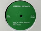 Willie Wright - Right On For Darkness 12