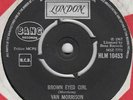 Van Morrison - Brown Eyed Girl / Goodbye Baby (Baby Goodbye) (7