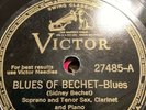 78 Rpm; Sidney Bechet ; Blues Of Bechet &The Sheik Of Araby ; Victor - 27485