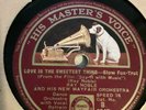 HMV Ray Noble & His New Mayfair Orchestra Love Is The Sweetest Thing Al Bowlly 
