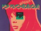 VARIOUS - Pop Psychedelique: The Best Of French Psychedelic Pop 1964-2019 - 2xLP