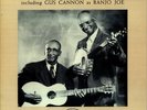Gus Cannon 2-LP  (Double ) Cannon's Jug Stompers